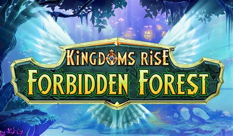 kingdoms rise slots free spins|Kingdoms Rise Forbidden Forest Slot .